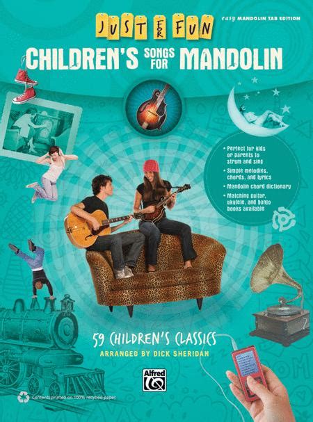 Just For Fun -- Children's Songs For Mandolin